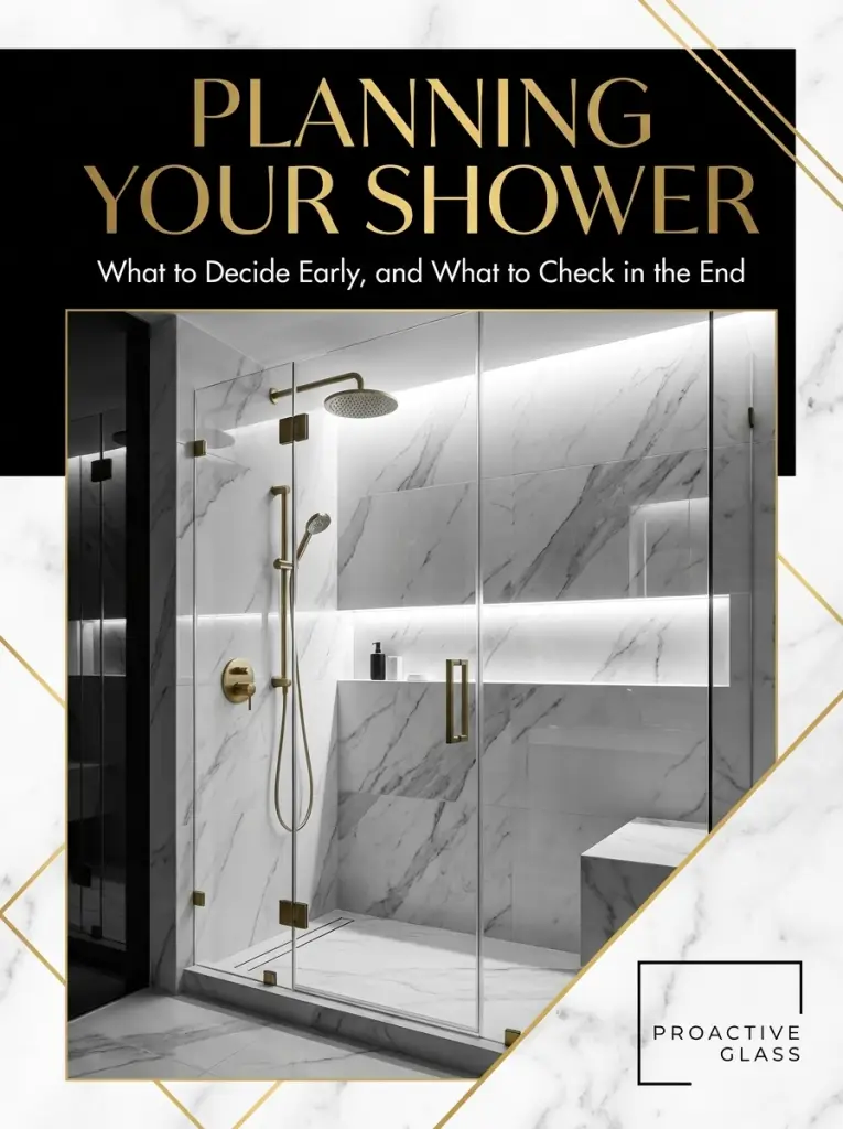 ProActive planning guide for custom glass shower doors and luxury bathroom renovations